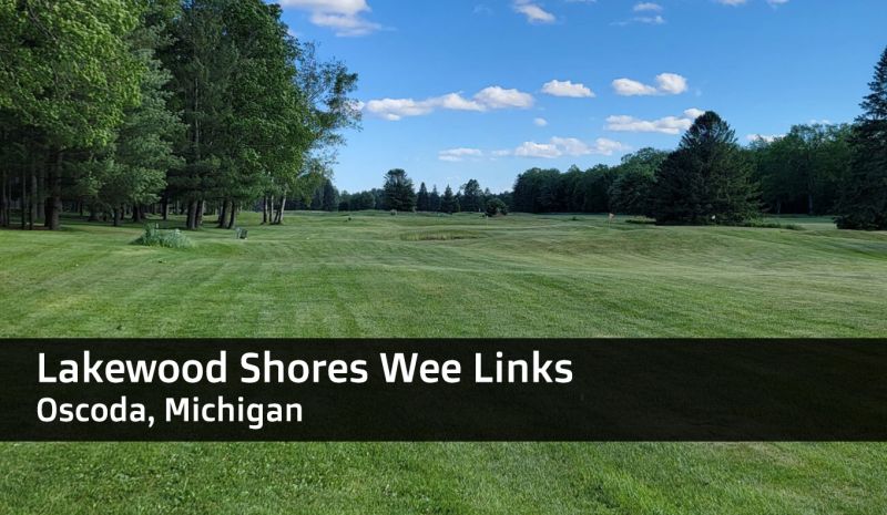 Lakewood Shores Wee Links Pitch and Putt Par 3