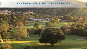 Anaheim Hills GC